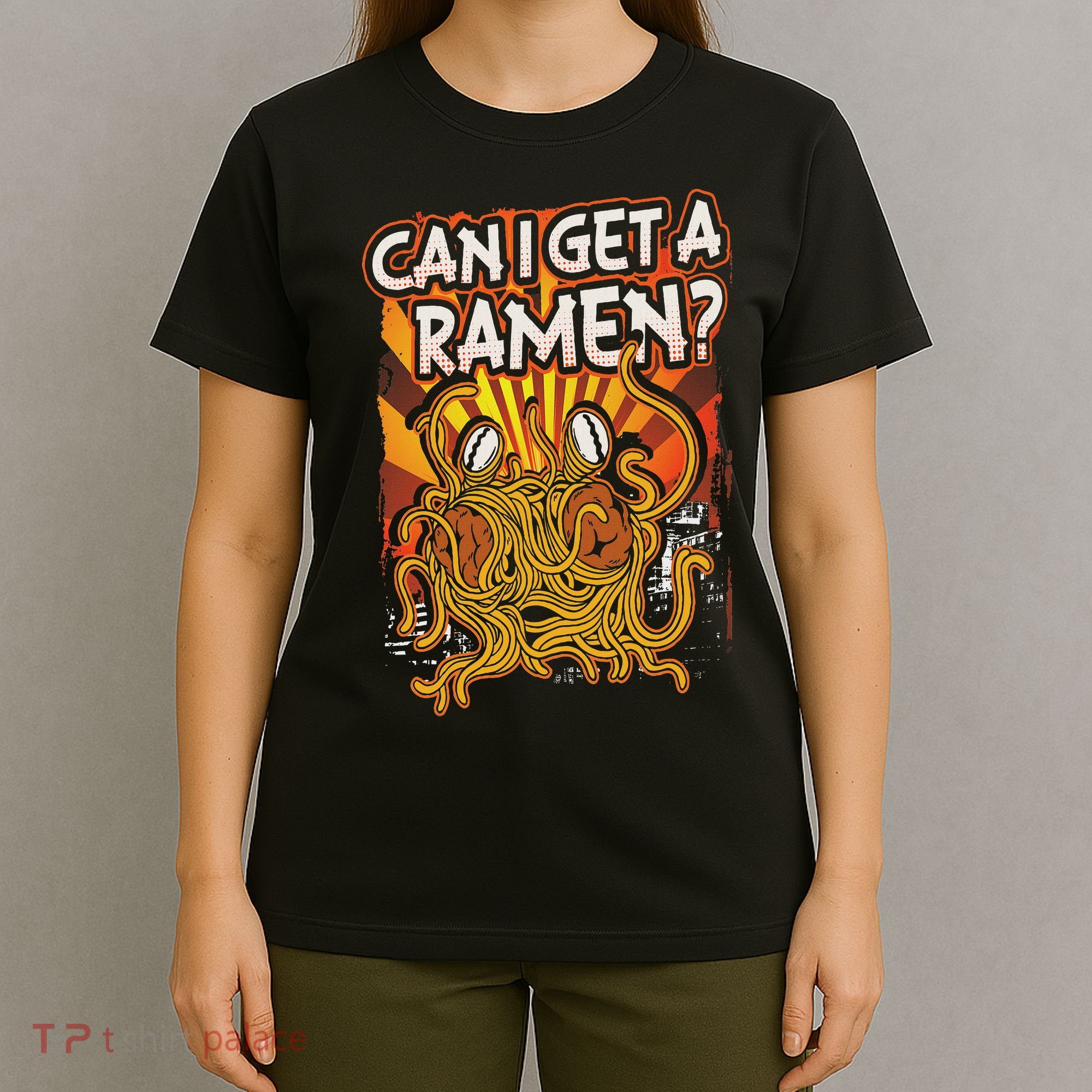 Can I Get A Ramen Pastafarian Flying Spaghetti Monster T-Shirt