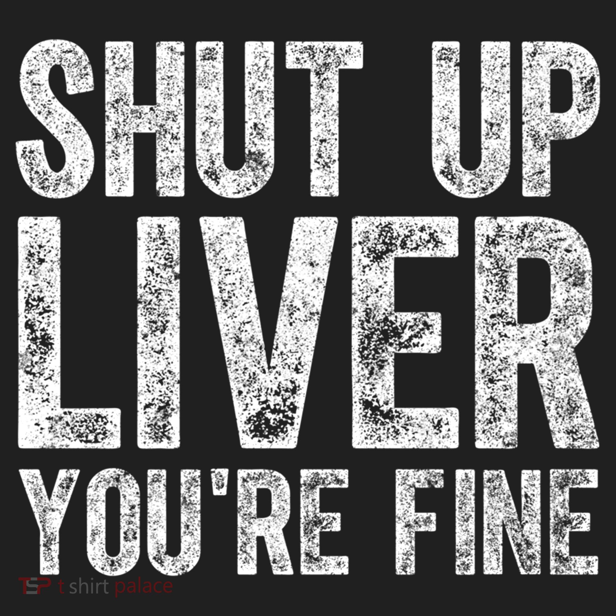 Cute Ing Gift Funny Shut Up Liver You're Fine Funny Gift Beanie