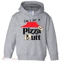 Can I Get A Pizza Dat Butt Funny Food Lover  Toddler Hoodie thumb 0