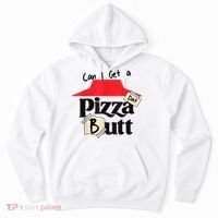 Can I Get A Pizza Dat Butt Funny Food Lover  Hoodie thumb 0