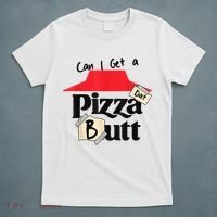 Can I Get A Pizza Dat Butt Funny Food Lover  T-Shirt thumb 5