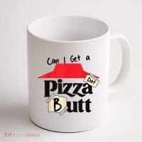 Can I Get A Pizza Dat Butt Funny Food Lover  Coffee Mug thumb 1
