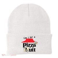 Can I Get A Pizza Dat Butt Funny Food Lover  Beanie thumb 0