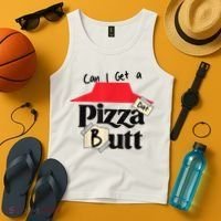 Can I Get A Pizza Dat Butt Funny Food Lover  Tank Top thumb 4
