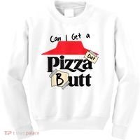 Can I Get A Pizza Dat Butt Funny Food Lover  Kids Sweatshirt thumb 0