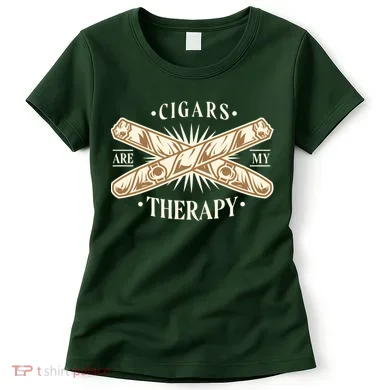 Cigars Are My Therapy Women's T-Shirt
