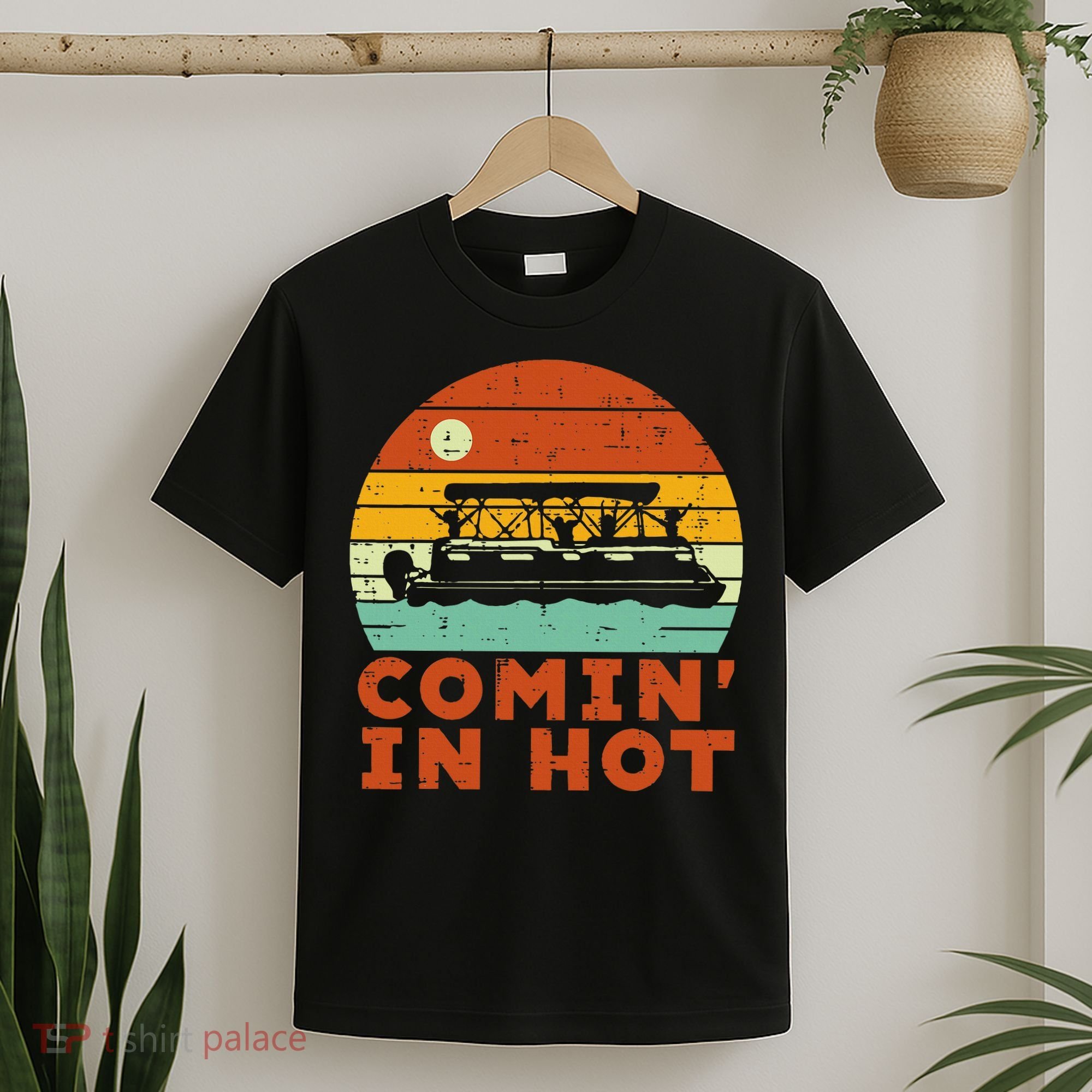 Comin In Hot Boat Pontoon Sunset Retro Captain T-Shirt