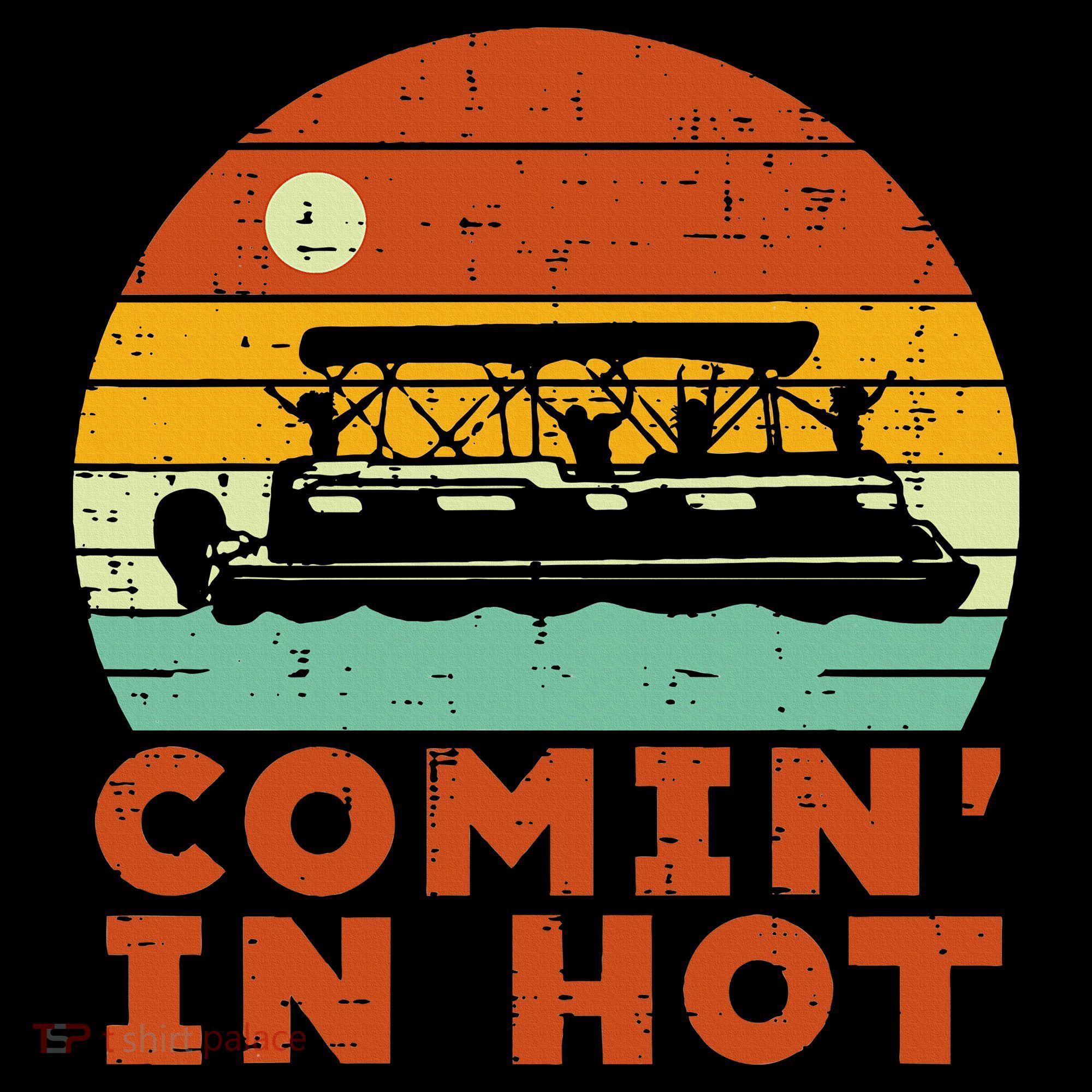 Comin In Hot Boat Pontoon Sunset Retro Captain Women's Tank Top