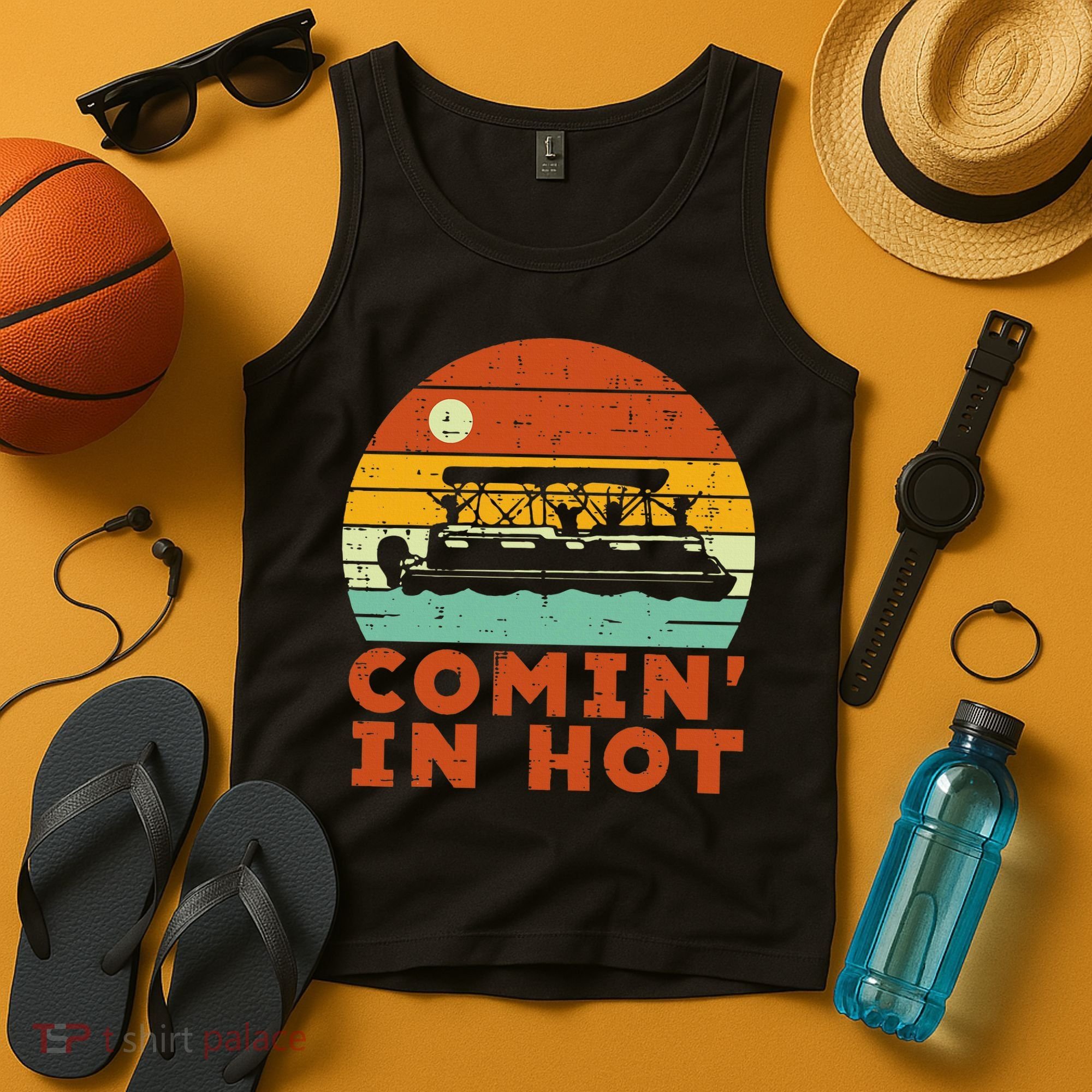 Comin In Hot Boat Pontoon Sunset Retro Captain Tank Top