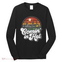 Comin In Hot Pontoon Boat Funny Boating Lake Pontooning Gift Long Sleeve Shirt thumb 0