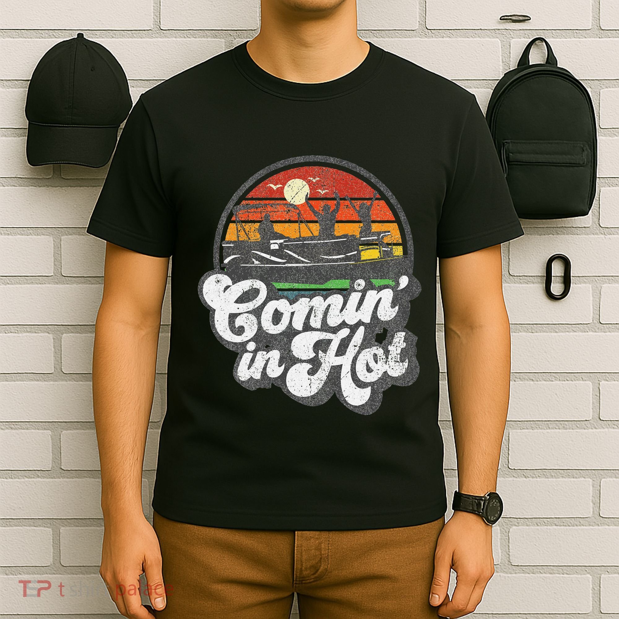 Comin In Hot Pontoon Boat Funny Boating Lake Pontooning Gift T-Shirt