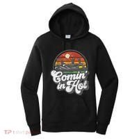 Comin In Hot Pontoon Boat Funny Boating Lake Pontooning Gift Women's Hoodie thumb 0