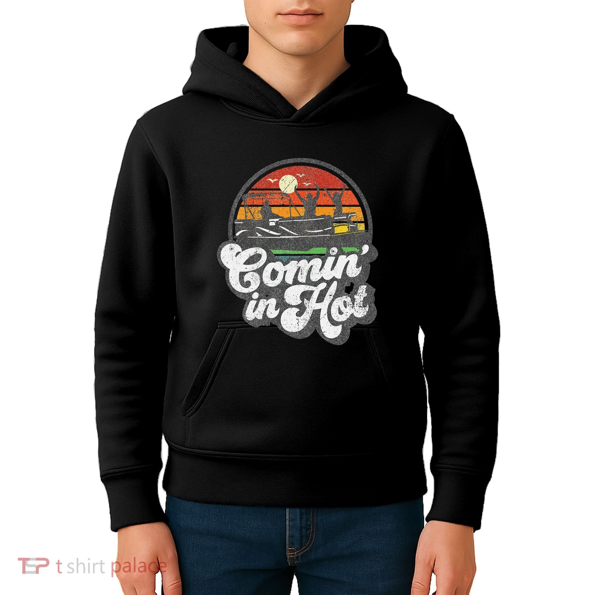 Comin In Hot Pontoon Boat Funny Boating Lake Pontooning Gift Kids Hoodie