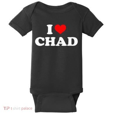 Chad I Heart Chad I Love Chad Baby Bodysuit