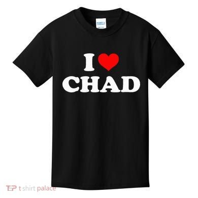 Chad I Heart Chad I Love Chad Kids T-Shirt