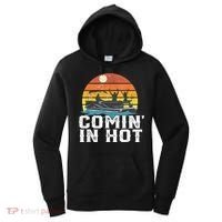 Comin In Hot Pontoon Boat Funny Boating Lake For Dad Women's Hoodie thumb 0