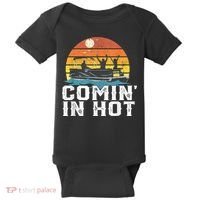 Comin In Hot Pontoon Boat Funny Boating Lake For Dad Baby Bodysuit thumb 0