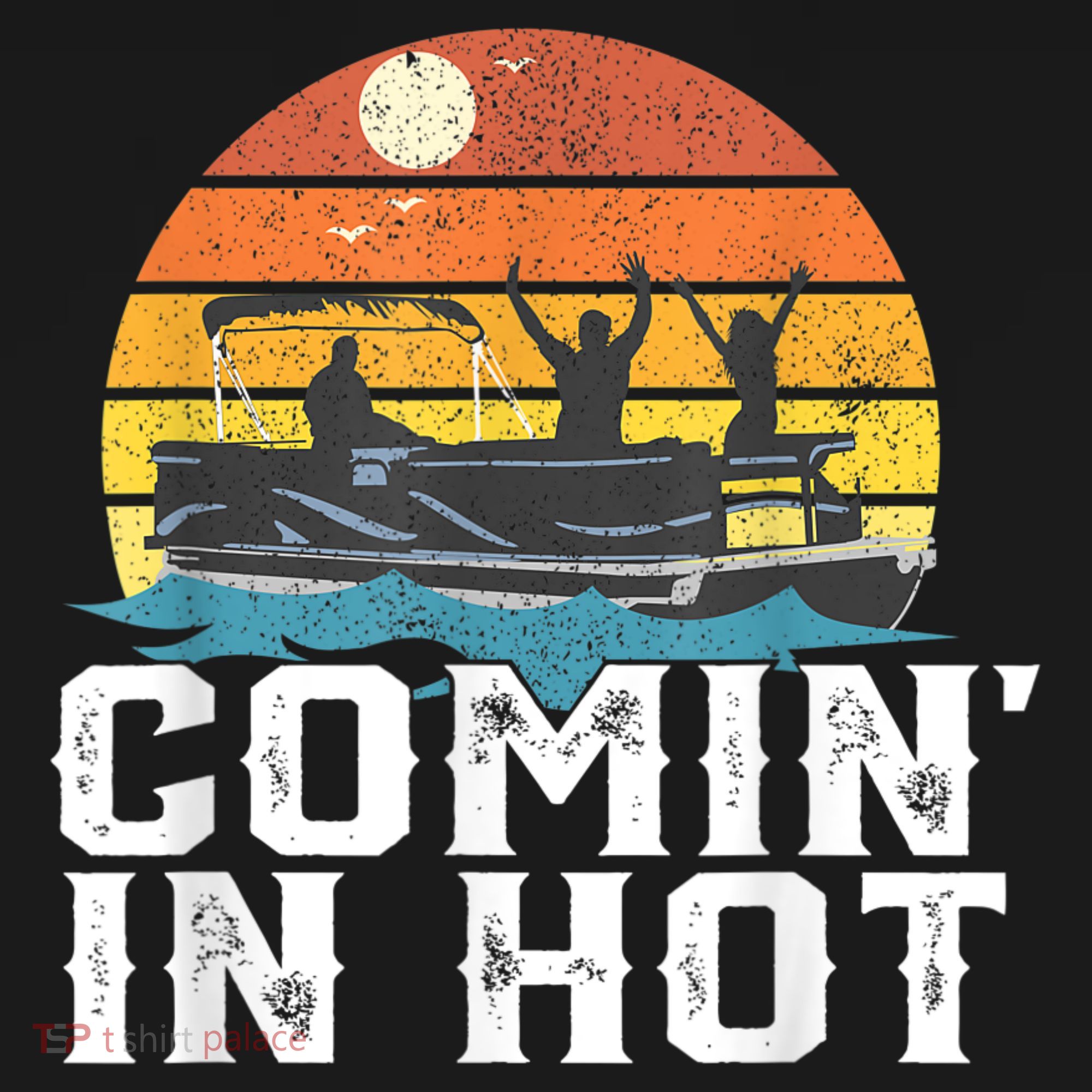 Comin In Hot Pontoon Boat Funny Boating Lake For Dad Baby Bodysuit