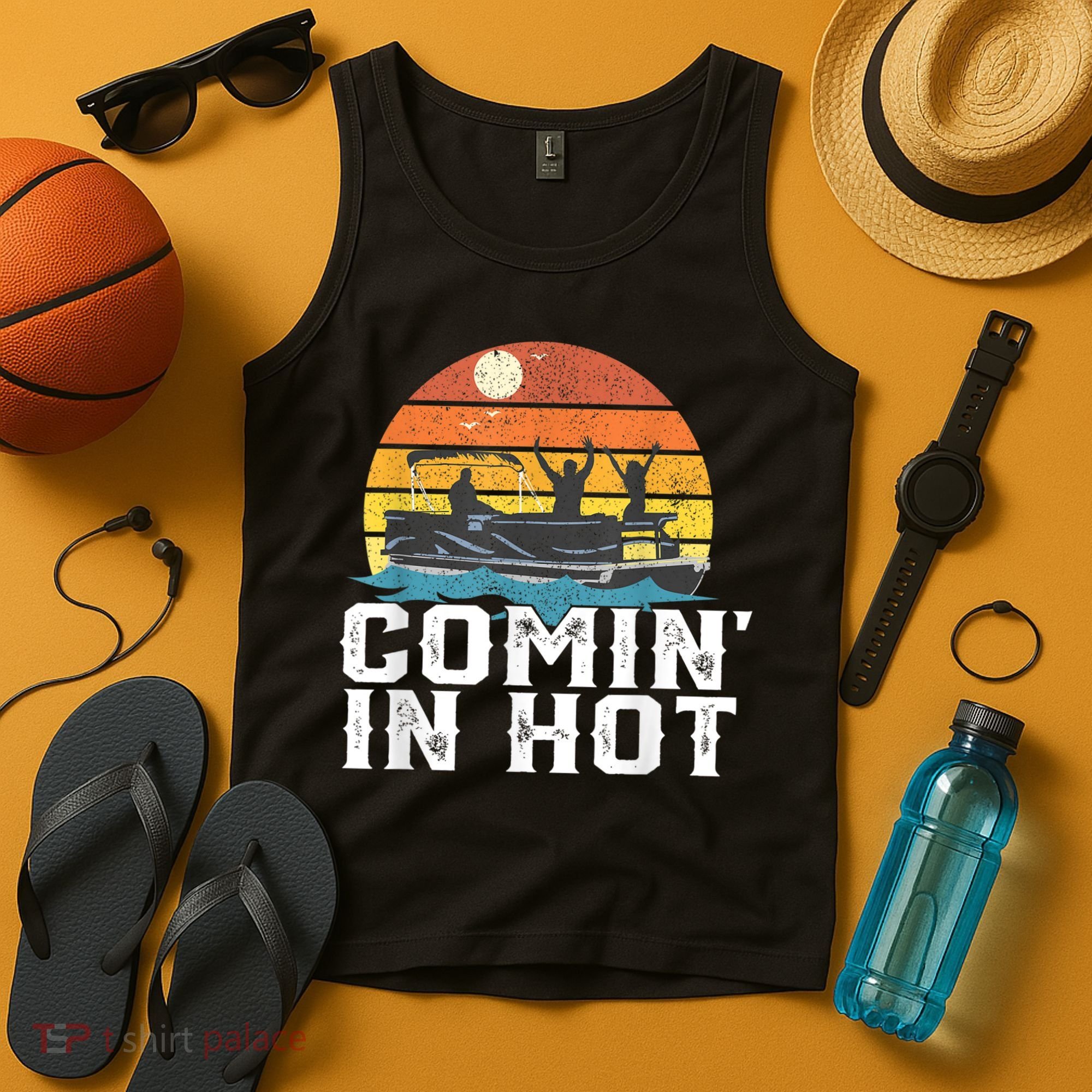 Comin In Hot Pontoon Boat Funny Boating Lake For Dad Tank Top