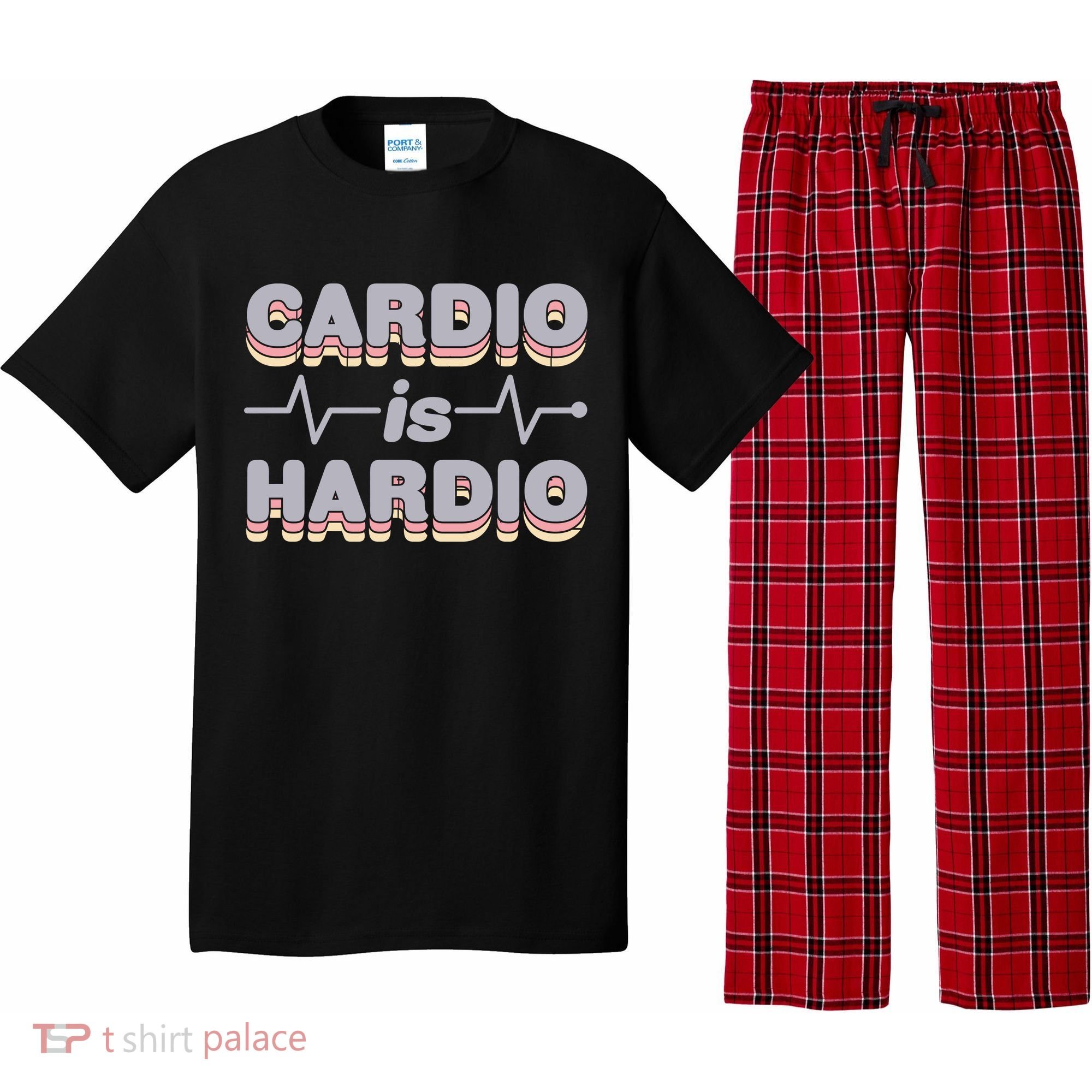 Cardio Is Hardio Pajama Set