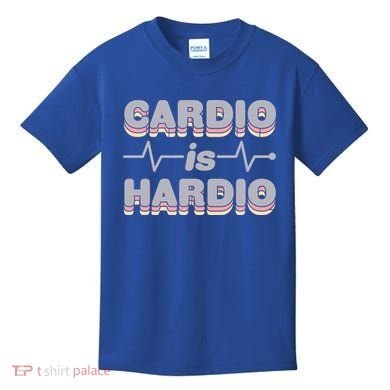 Cardio Is Hardio Kids T-Shirt
