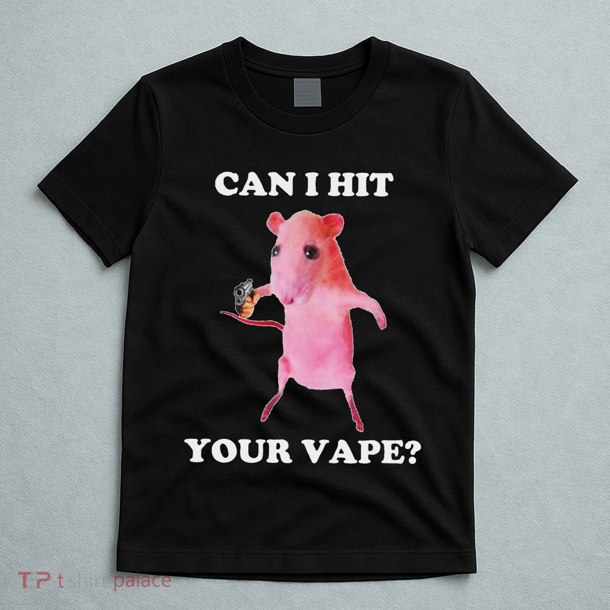Can I Hit Your Vape Funny Rat T-Shirt