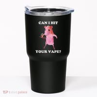 Can I Hit Your Vape Funny Rat Tumbler thumb 0