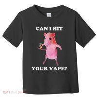 Can I Hit Your Vape Funny Rat Toddler T-Shirt thumb 0