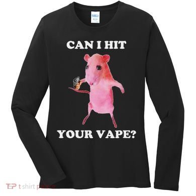 Can I Hit Your Vape Funny Rat Women's Long Sleeve Shirt