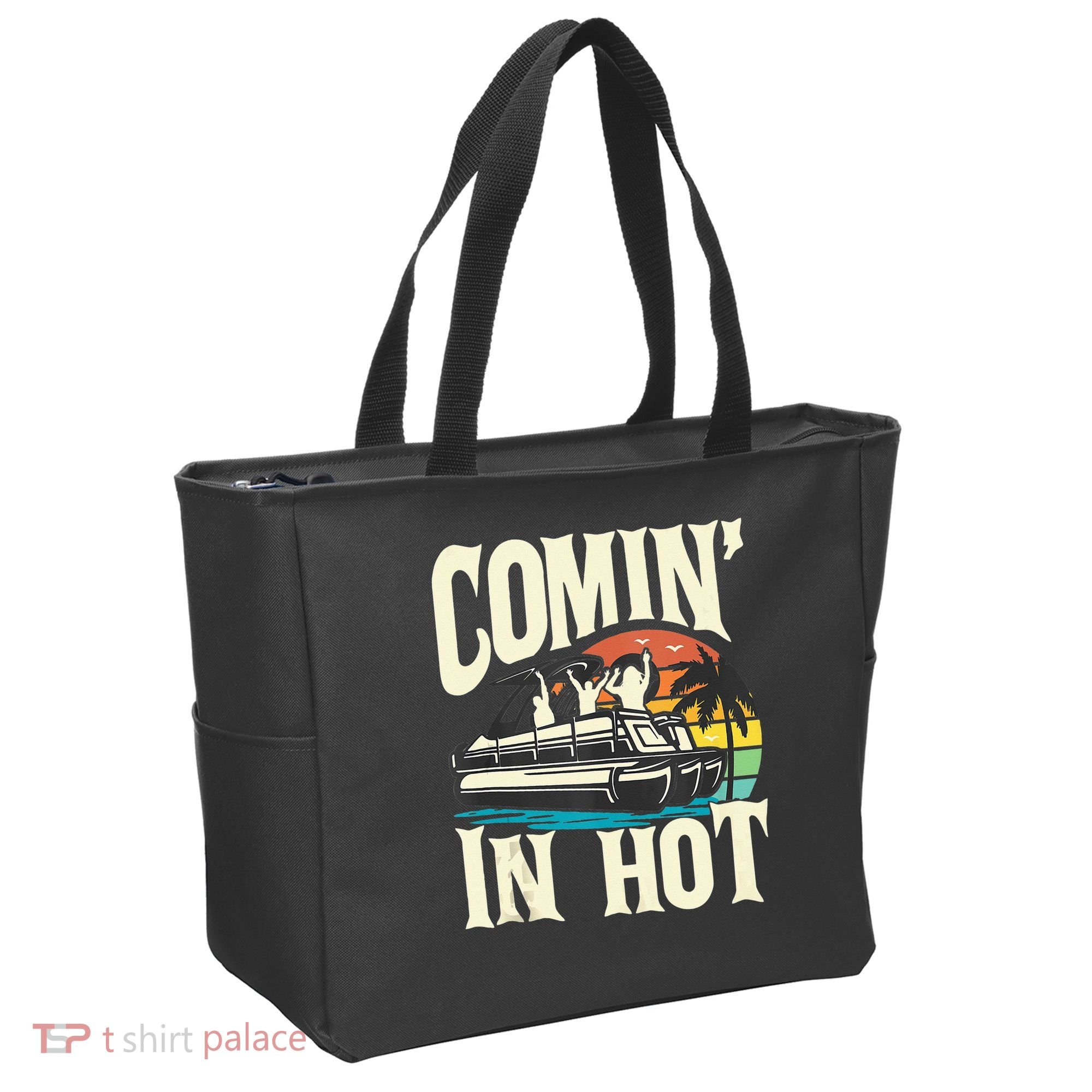 Comin In Hot Funny Pontoon Boat Pontooning Party Boat Tote Bag