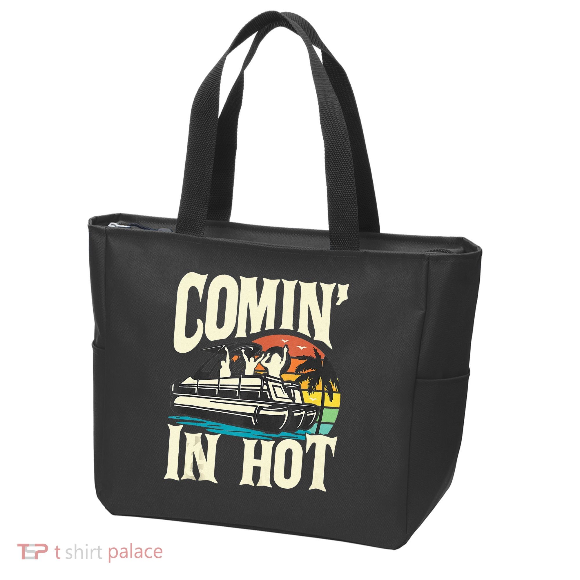 Comin In Hot Funny Pontoon Boat Pontooning Party Boat Tote Bag