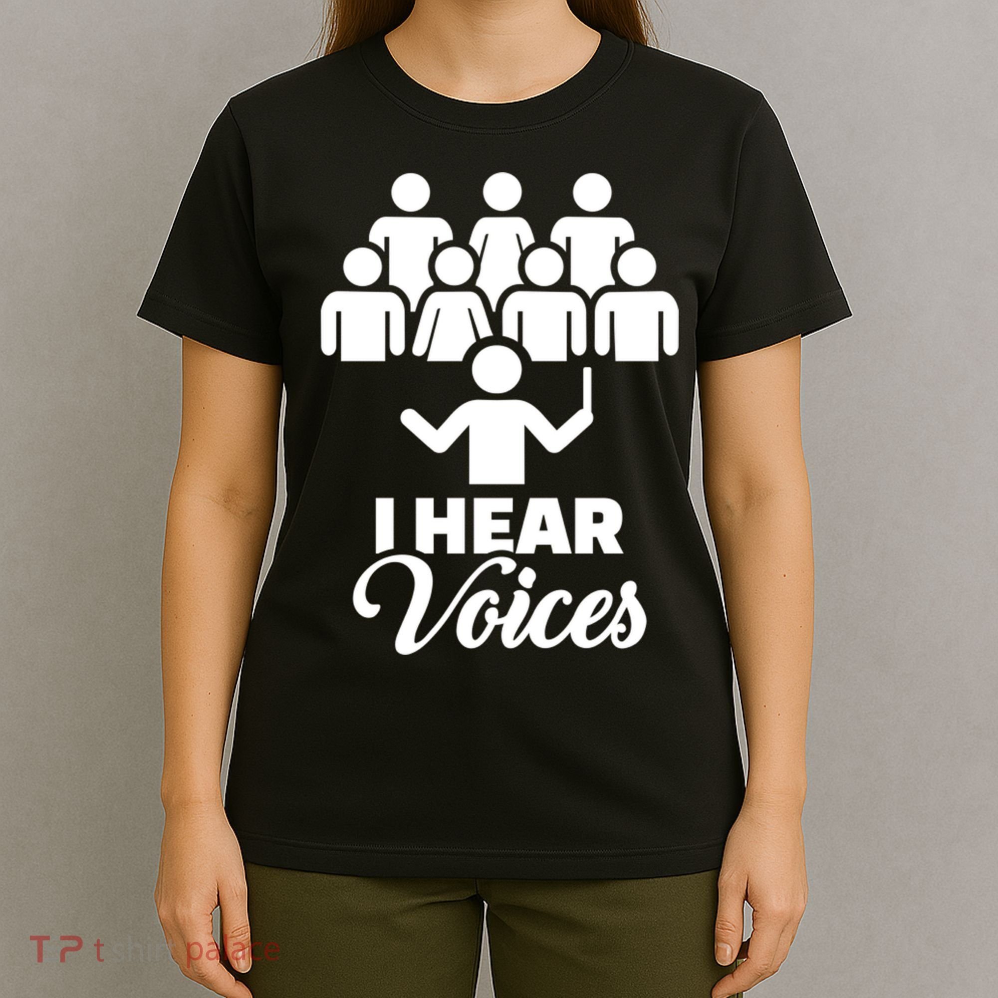 Choir I Hear Voices T-Shirt