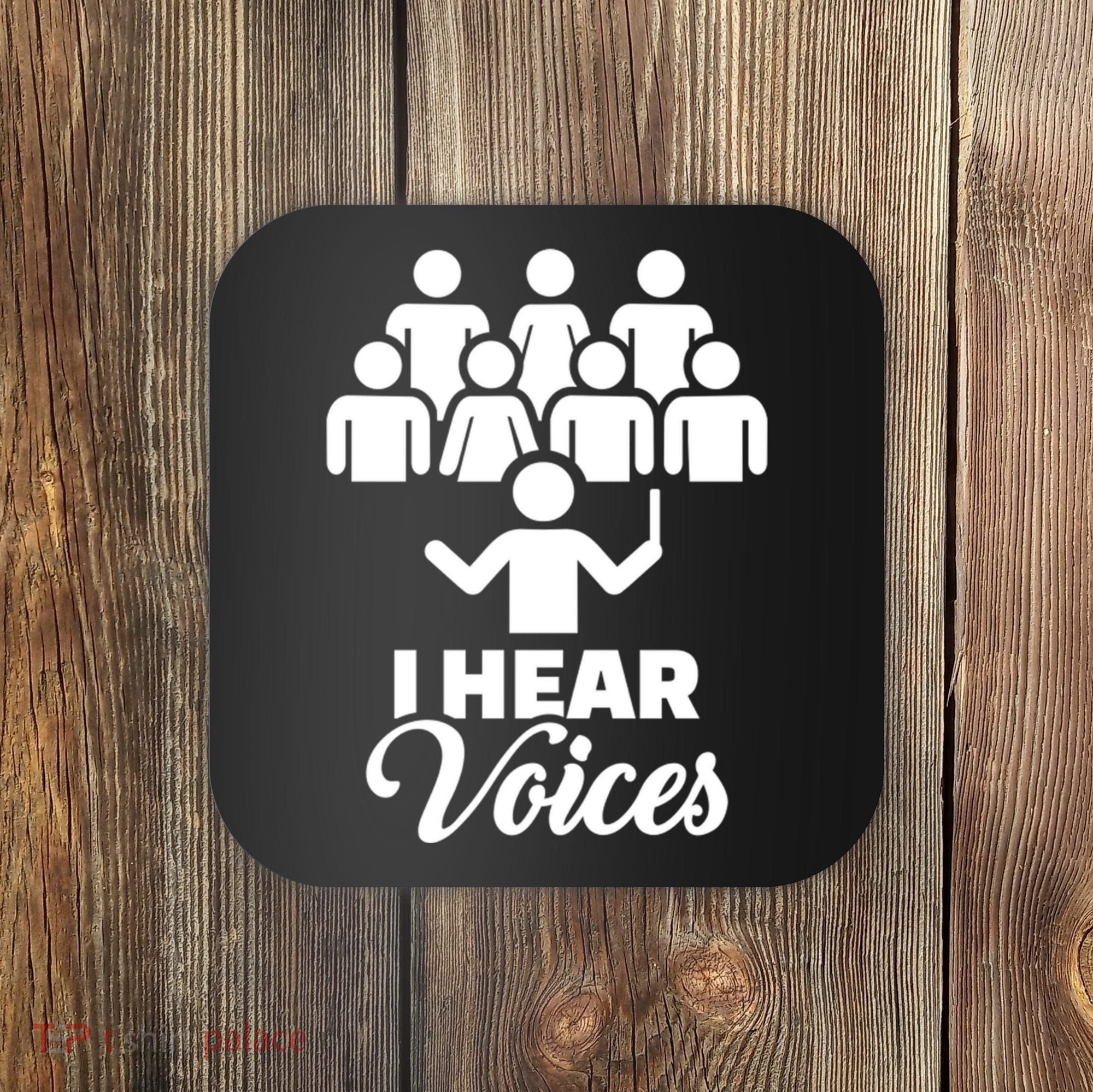 Choir I Hear Voices Coaster