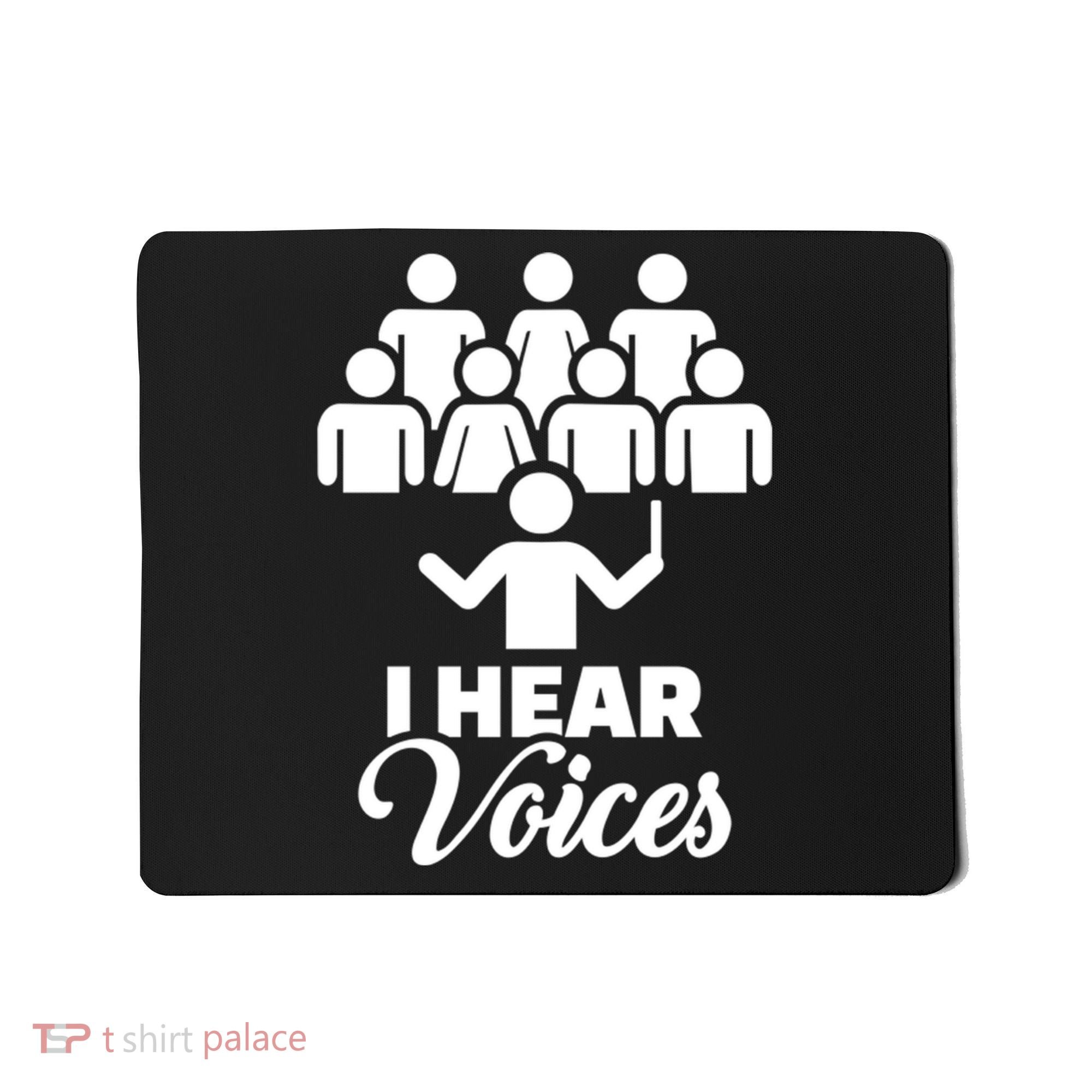 Choir I Hear Voices Mousepad