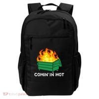 Comin In Hot Fire Funny Dumpster Fire Backpack thumb 0