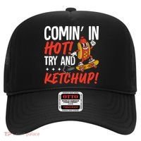 Comin' In Hot! Try And Ketchup Funny Hot Dog Hat thumb 0