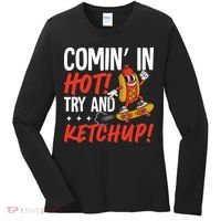 Comin' In Hot! Try And Ketchup Funny Hot Dog Women's Long Sleeve Shirt thumb 0