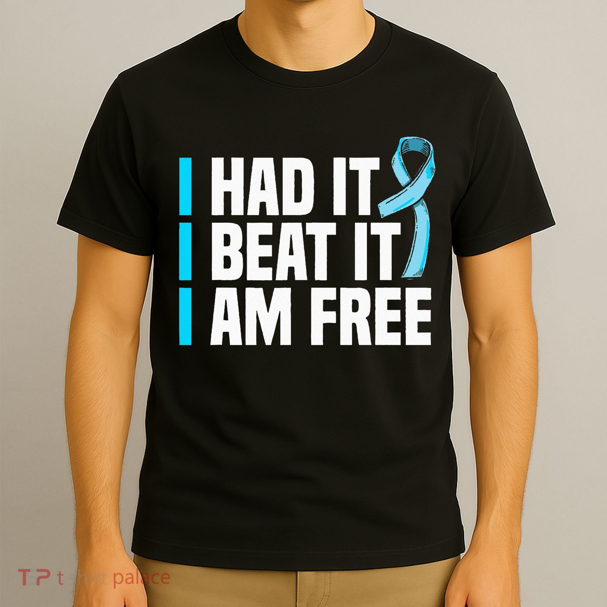 Cancer I Had It I Beat It Im Free Prostate Cancer Survivor T-Shirt