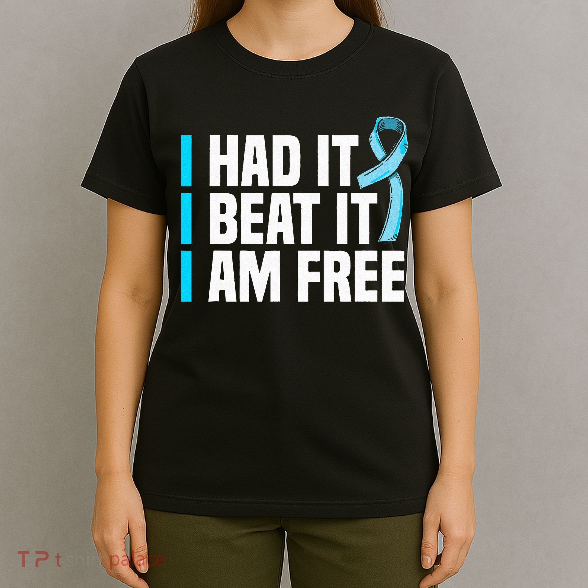 Cancer I Had It I Beat It Im Free Prostate Cancer Survivor T-Shirt