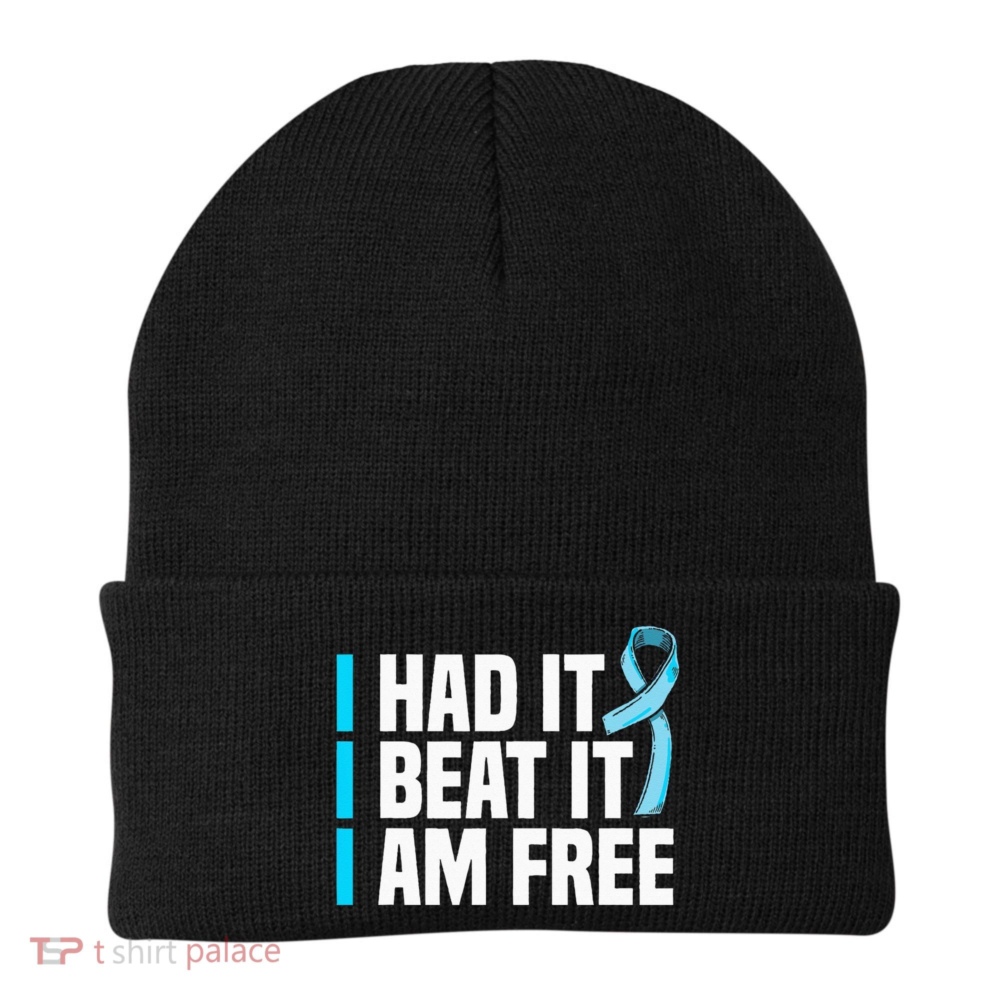 Cancer I Had It I Beat It Im Free Prostate Cancer Survivor Beanie