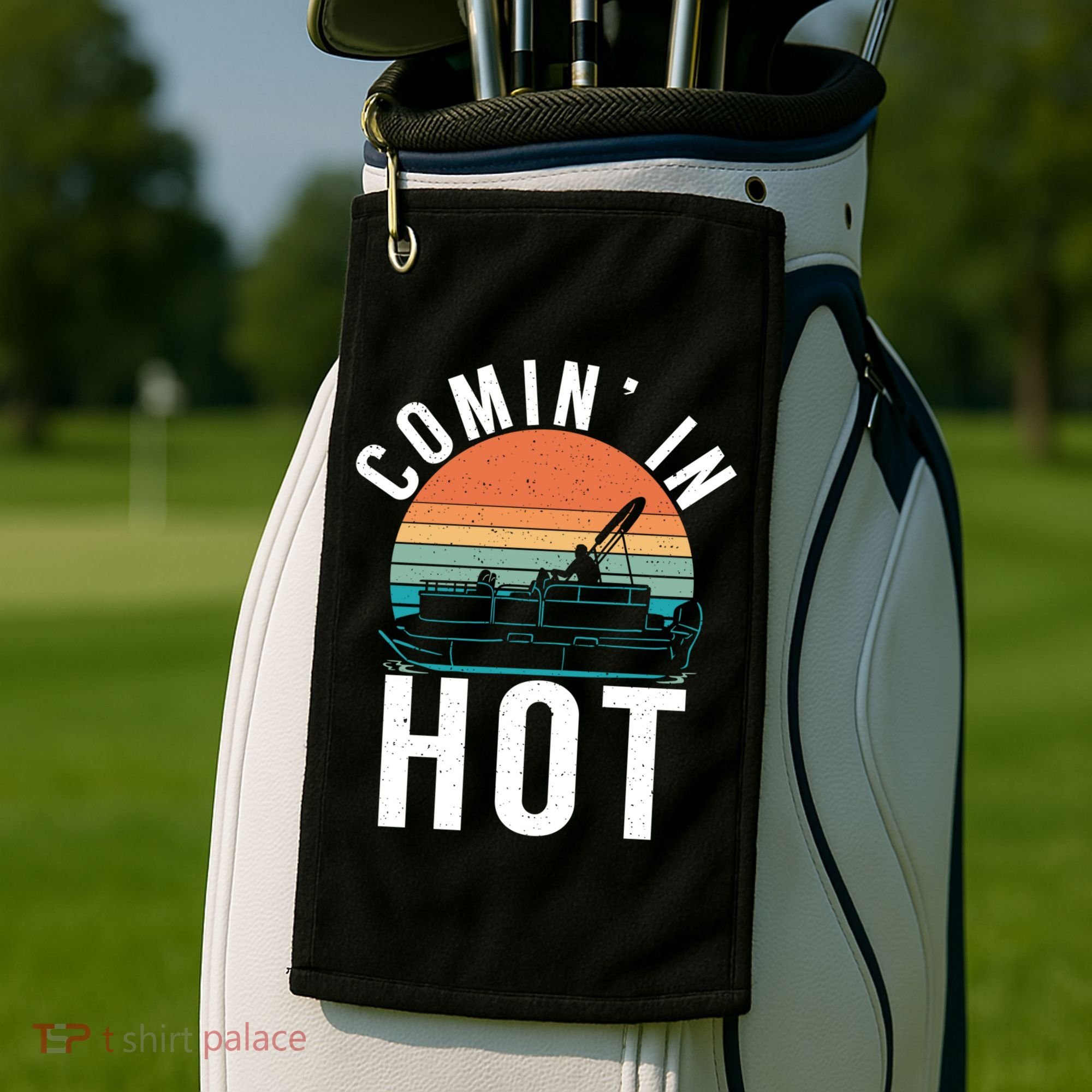 Comin In Hot Boat Captain Pontoons Boating Cool Gift Golf Towel