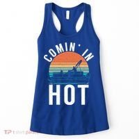 Comin In Hot Boat Captain Pontoons Boating Cool Gift Women's Tank Top thumb 0