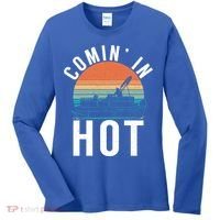 Comin In Hot Boat Captain Pontoons Boating Cool Gift Women's Long Sleeve Shirt thumb 0