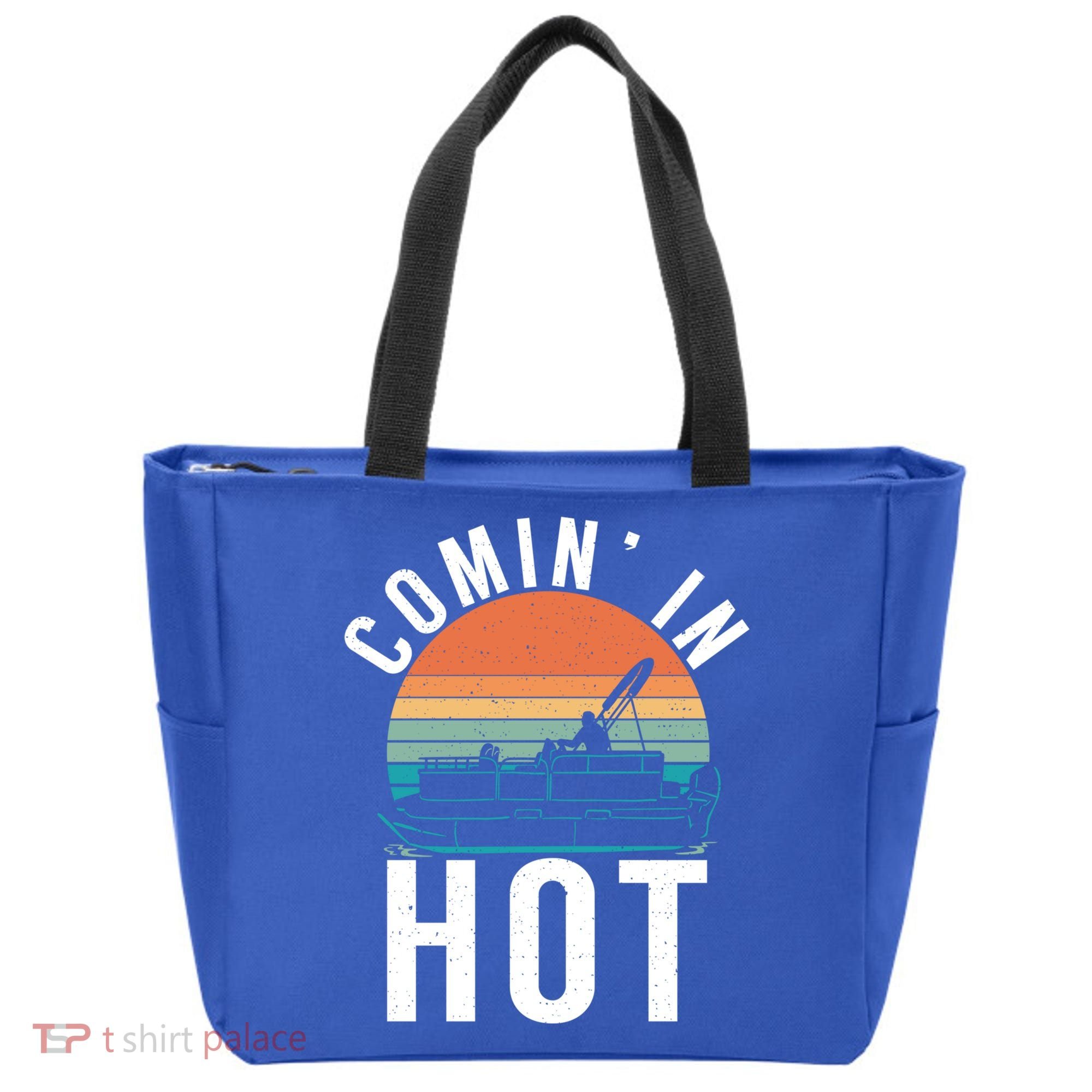 Comin In Hot Boat Captain Pontoons Boating Cool Gift Tote Bag