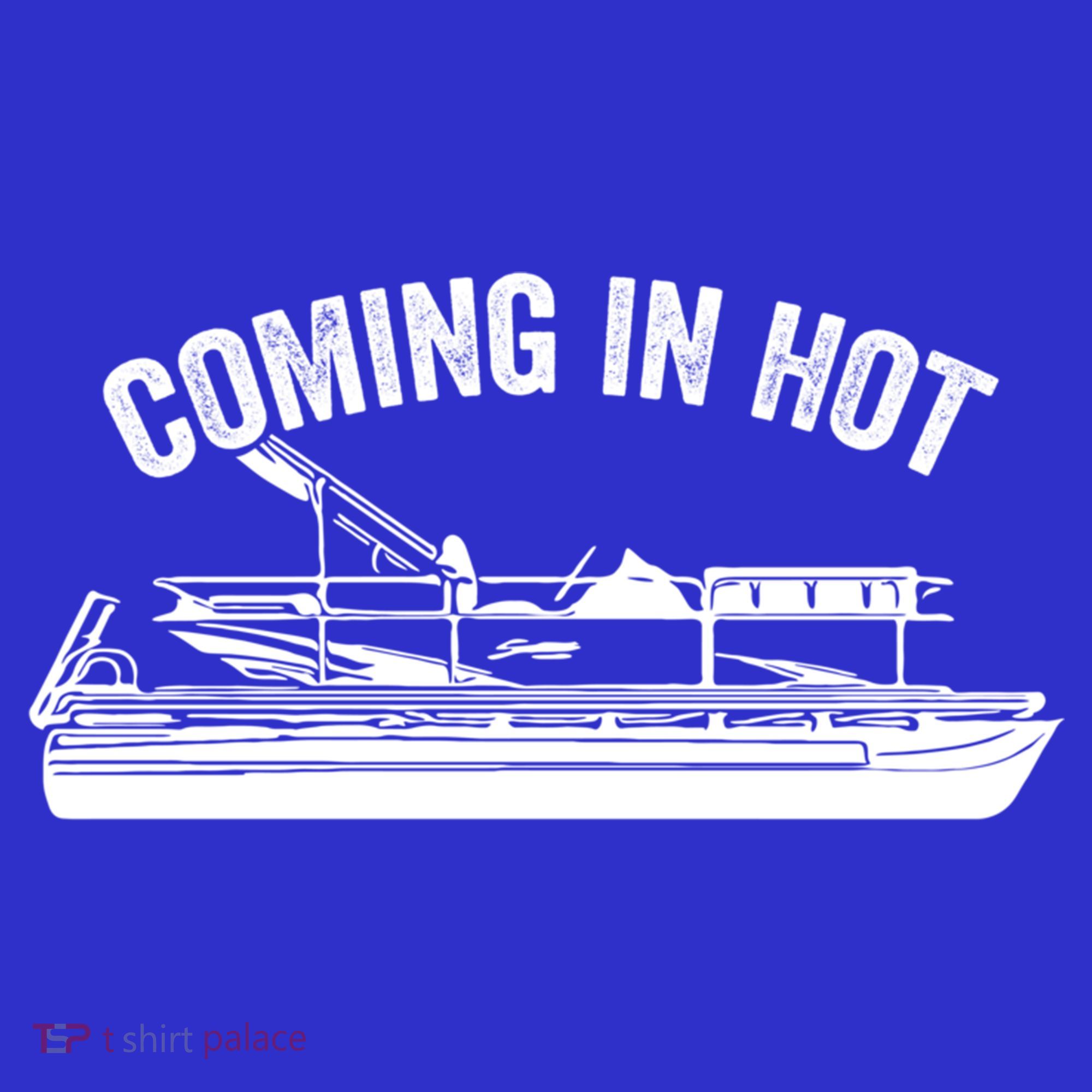Coming In Hot Pontoon Captain Lake Sailor Fishing Boating Gift Mousepad