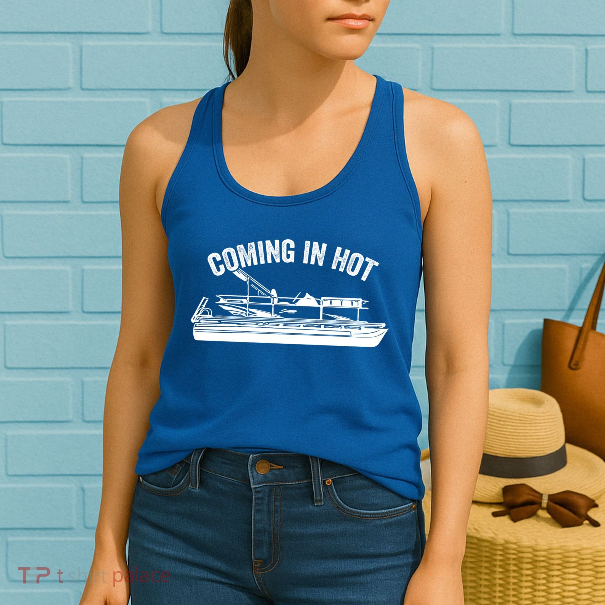 Coming In Hot Pontoon Captain Lake Sailor Fishing Boating Gift Women's Tank Top