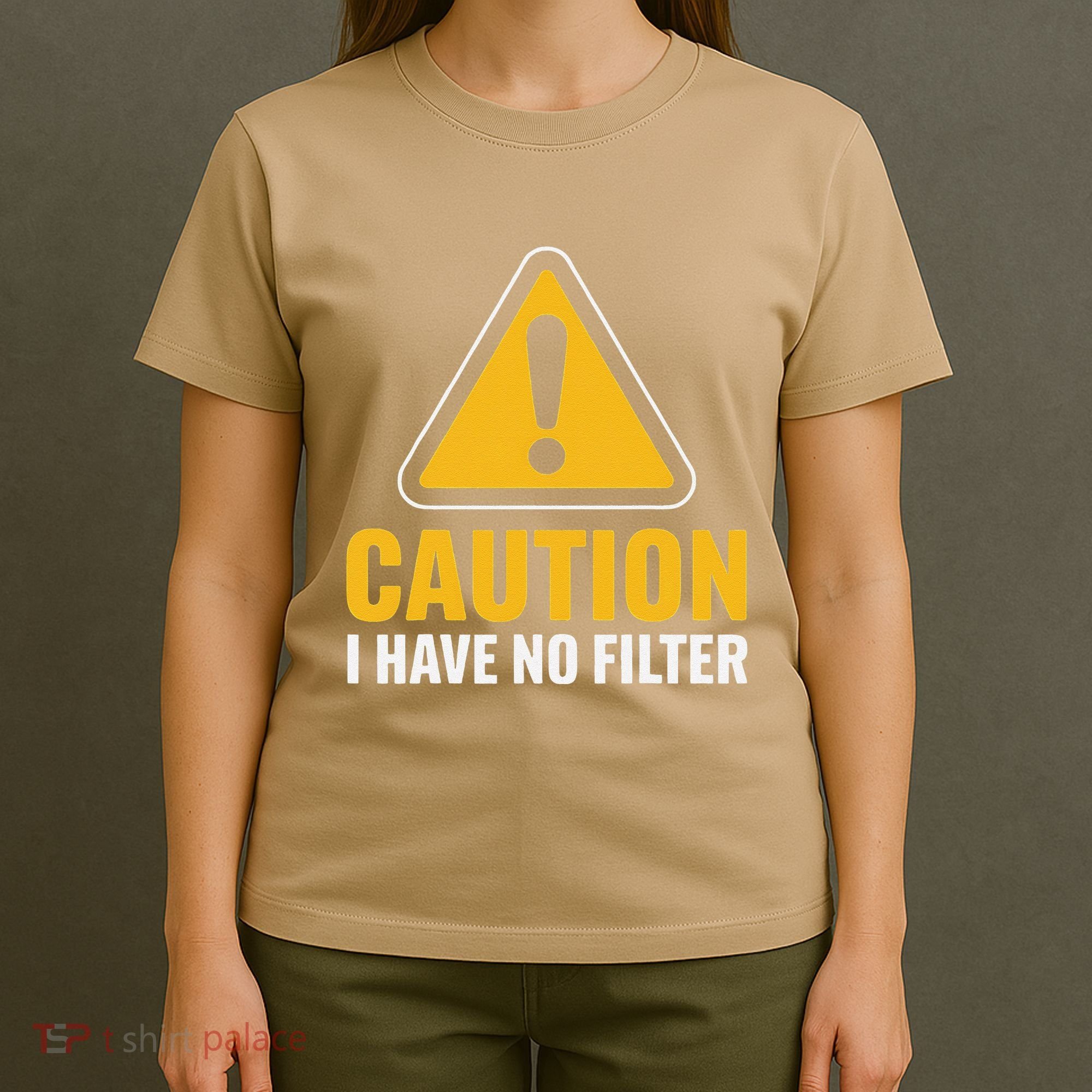 Caution I Have No Filter Funny Sarcastic Novelty Warning T-Shirt
