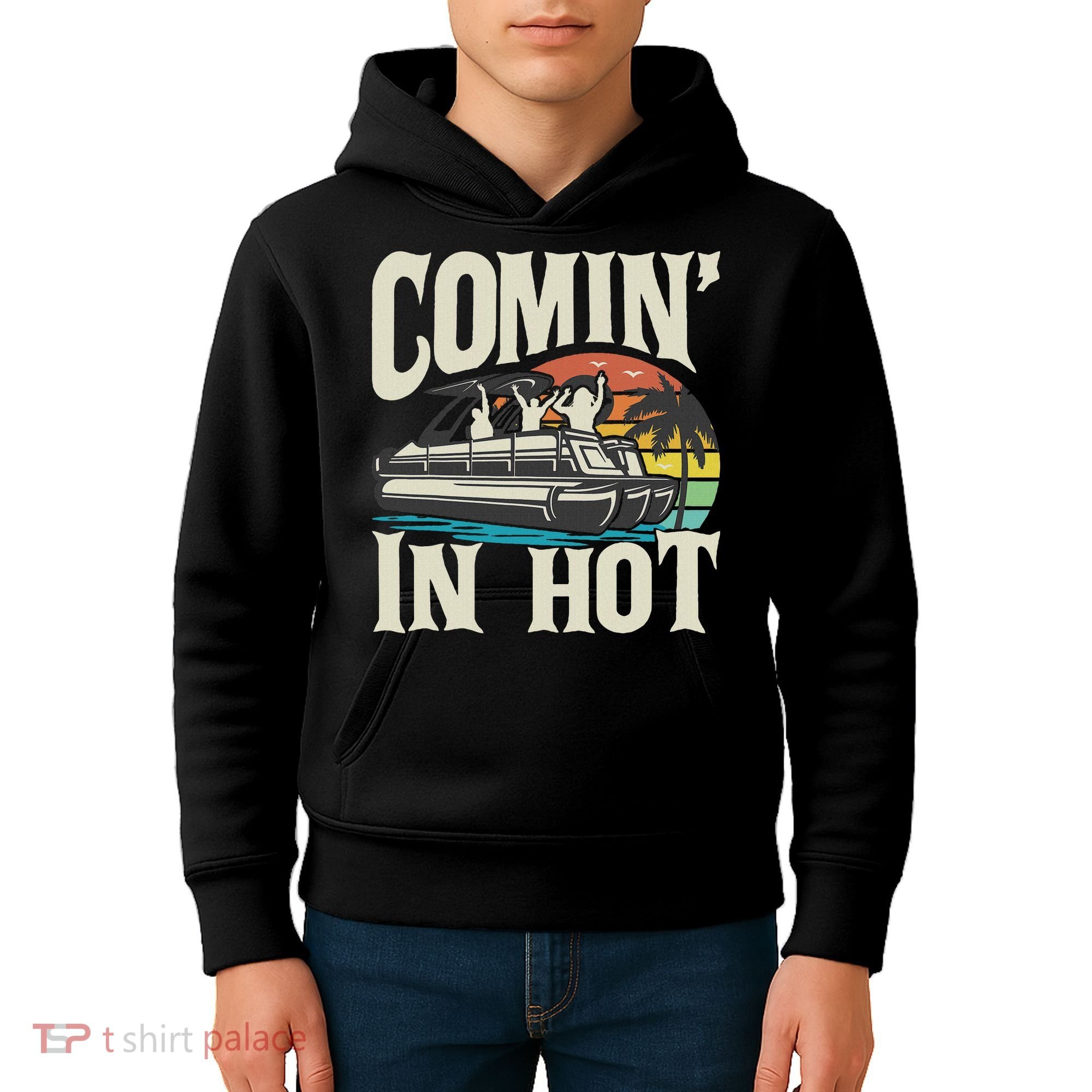 Comin In Hot Funny Pontoon Boat Pontooning Party Boat Kids Hoodie