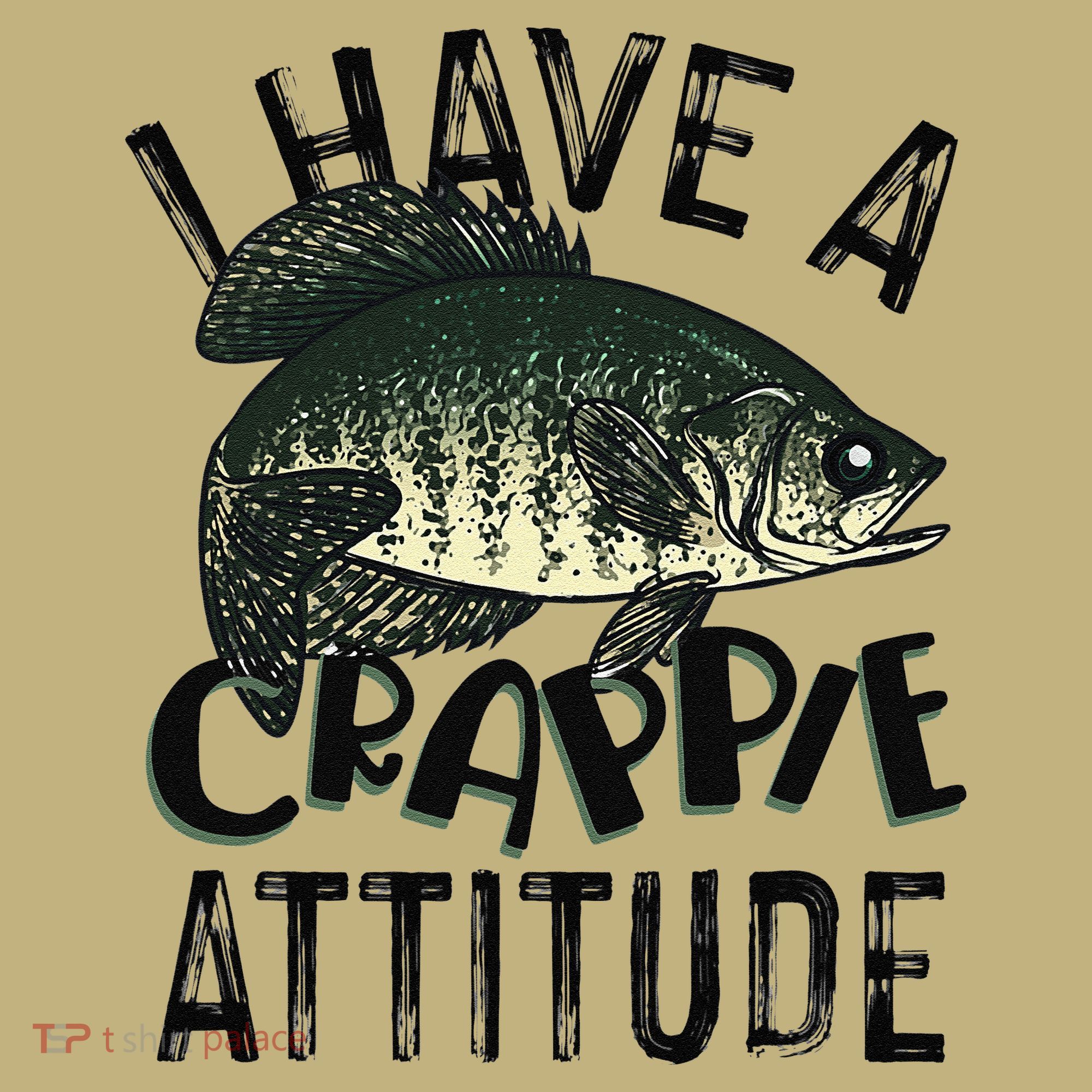 Cool I Have Crappie Attitude Gift Women Funny Fishing Mousepad