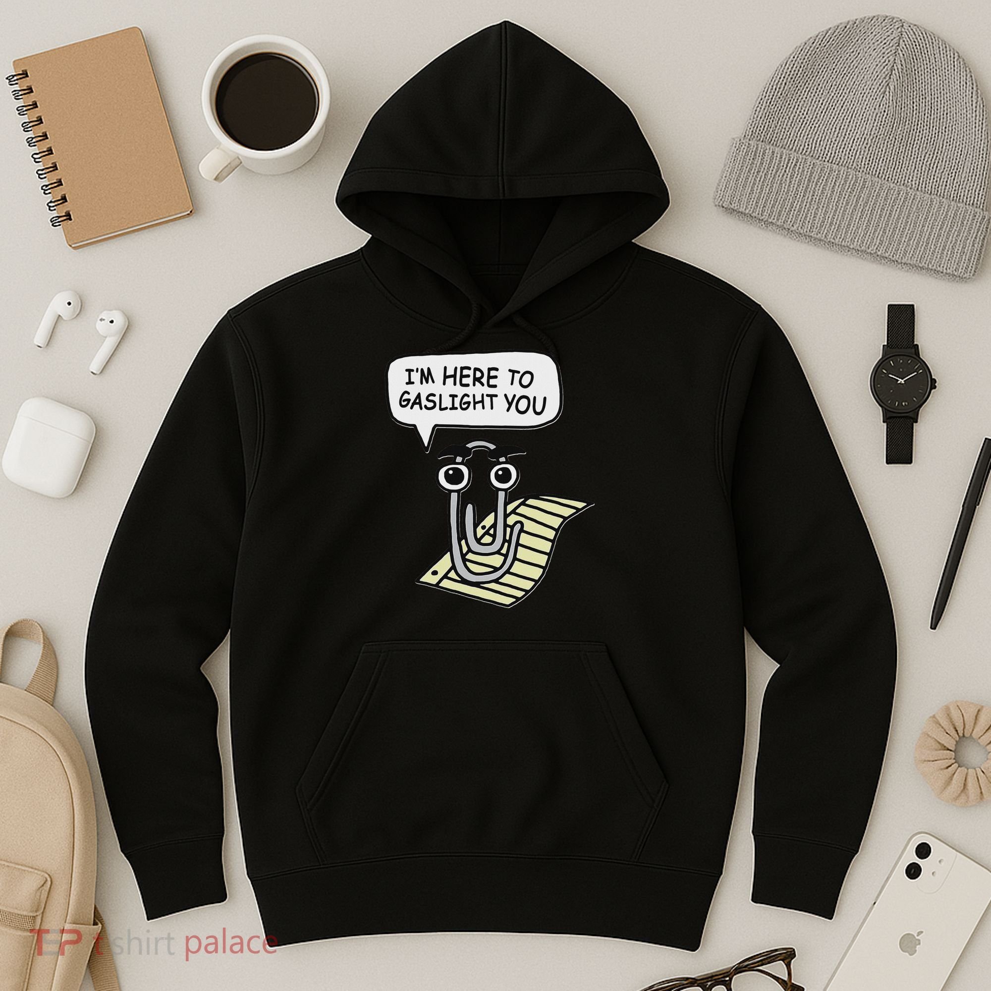 Clippy I'm Here To Gaslight You Good S Black Hoodie